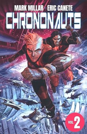 Imagen del vendedor de Chrononauts 2 : Futureshock a la venta por GreatBookPrices
