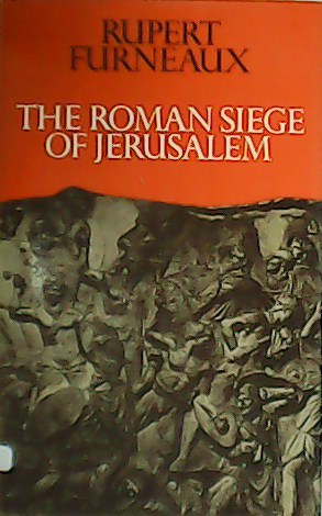 Seller image for The roman siege of Jerusalem. for sale by Librera y Editorial Renacimiento, S.A.