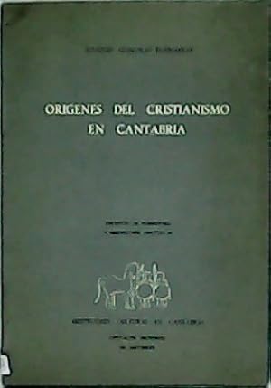 Imagen del vendedor de Orgenes del Cristianismo en Cantabria. a la venta por Librera y Editorial Renacimiento, S.A.