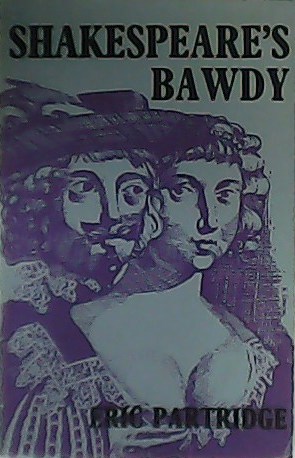 Immagine del venditore per Shakespeare s Bawdy. venduto da Librera y Editorial Renacimiento, S.A.