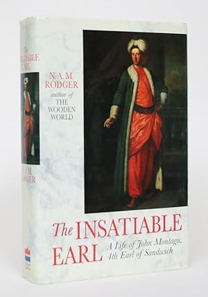 Seller image for The Insatiable Earl: A Life of John Montagu, 4th Earl of Sandwich for sale by Minotavros Books,    ABAC    ILAB