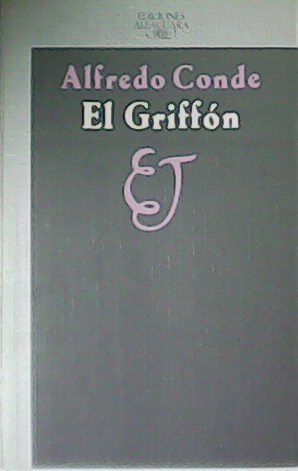 Bild des Verkufers fr El Griffn. zum Verkauf von Librera y Editorial Renacimiento, S.A.