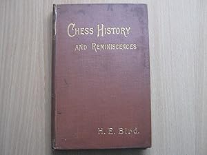 Chess History and Reminiscences