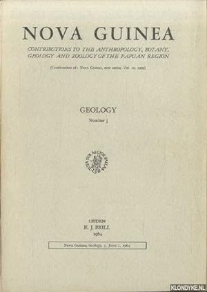 Imagen del vendedor de Nova Guinea. Contributions to the anthropology, botany, geology and zoology of the Papuan region (continuation of: Nova Guinea, new series, vol. 10, 1959). Geology Number 5 a la venta por Klondyke