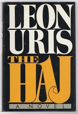 The Haj: A Novel by Leon Uris (First Edition) by Leon Uris: Near Fine The Haj: A Novel by Leon Uris (First Edition) by Leon Uris: Near Fine