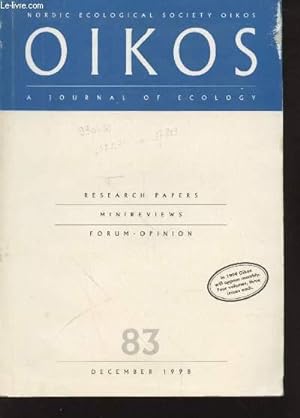 Seller image for Oikos n83 December 1998 : A journal of Ecology Research papers, minireviews, forum, opinion. Sommaire : Pre and postbreeding costs of parental investment - Mechanistic and selective causes of life history trade-offs and plasticity - etc. for sale by Le-Livre