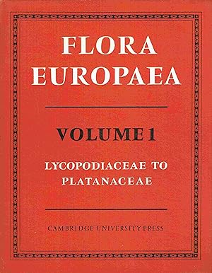 Bild des Verkufers fr Flora Europaea. Volume 1. Lycopodiaceae to Platanaceae. zum Verkauf von Antiquariat Bernhardt