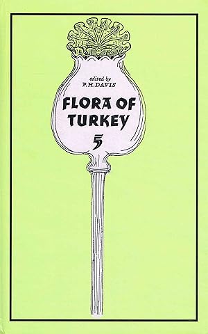 Flora of Turkey and the East Aegean Islands, Volume 5.