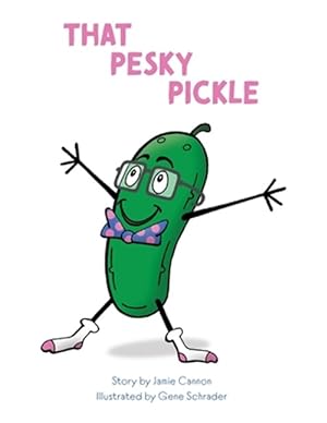 Seller image for That Pesky Pickle for sale by GreatBookPrices