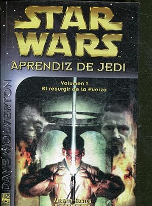 STAR WARS, AORENDIZ DE JEDI. VOLUMEN 1: EL RESURGIR DE LA FUERZA.