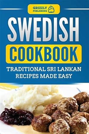 Seller image for Swedish Cookbook: Traditional Swedish Recipes Made Easy for sale by GreatBookPrices