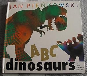 Imagen del vendedor de ABC Dinosaurs and Other Prehistoric Creatures a la venta por eclecticbooks