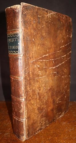 Seller image for Expository Notes, With Practical Observations, On the New Testament of Our Lord and Saviour Jesus Christ. Wherein The Sacred Text is at large Recited, the Sense Explained, and the Instructive Example of the Blessed Jesus, and his Holy Apostles, to our Imitation Recommended. The Whole Designed to Encourage the Reading of the Scriptures in Private Families, and to Render the Daily Perusal of them Profitable and Delightful. [Seventh Edition in Original Contemporary Binding] for sale by Louis88Books (Members of the PBFA)