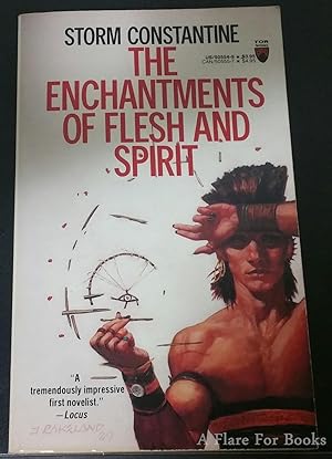 The Enchantments of Flesh and Spirit: Wraeththu vol. 1