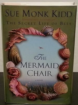 Bild des Verkufers fr The Mermaid Chair (Signed) zum Verkauf von A Flare For Books
