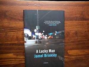 A Lucky Man by Jamel Brinkley A Lucky Man by Jamel Brinkley