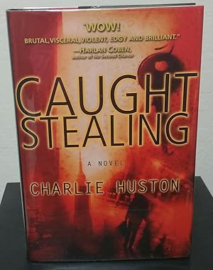 Caught Stealing (Signed)