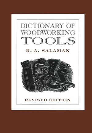 Bild des Verkufers fr Dictionary of Woodworking Tools zum Verkauf von GreatBookPrices