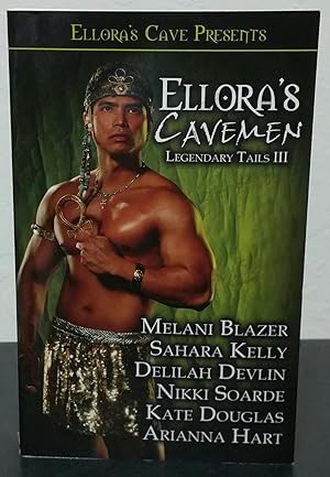 Ellora's Cavemen: Legendary Tails vol III