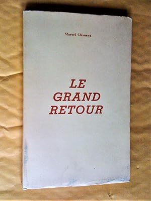 Le grand retour