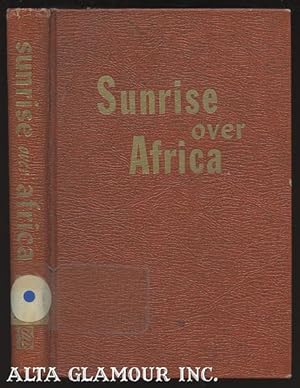 Seller image for SUNRISE OVER AFRICA for sale by Alta-Glamour Inc.