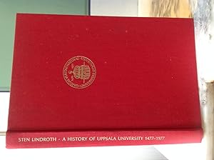 A History of Uppsala University (1477-1977)