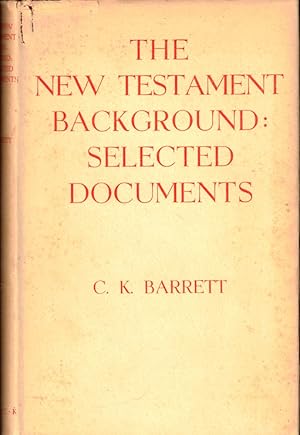 Seller image for The New Testament Background: Selected Documents for sale by Kenneth Mallory Bookseller ABAA