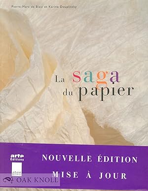 Seller image for SAGA DU PAPIER.|LA for sale by Oak Knoll Books, ABAA, ILAB