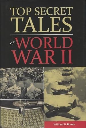 Immagine del venditore per Top Secret Tales of World War II venduto da Kenneth A. Himber