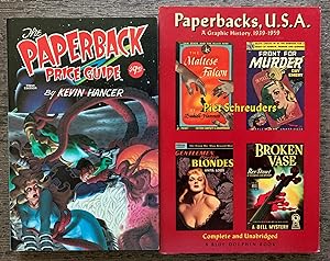 [Two Titles] The Paperback Price Guide, together with; Paperbacks, U. S. A., A Graphic History, 1...