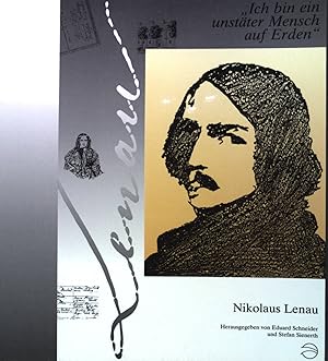 Bild des Verkufers fr Nikolaus Lenau, "Ich bin ein unstter Mensch auf Erden" : Begleitbuch zur Ausstellung, Stadtmuseum Esslingen, 3. April 1993 - 20. Juni 1993. Sdostdeutsches Kulturwerk: Verffentlichungen des Sdostdeutschen Kulturwerks / Reihe A / Kunst und Literatur ; Band. 34 zum Verkauf von books4less (Versandantiquariat Petra Gros GmbH & Co. KG)