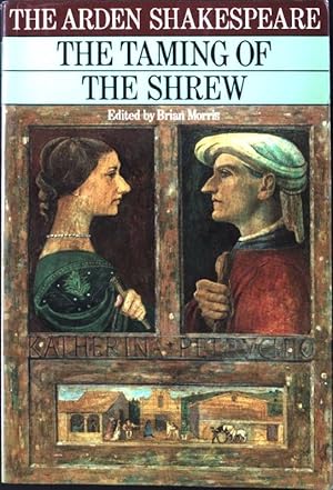 Bild des Verkufers fr The Taming of the Shrew (The Arden Shakespeare. Third Series) zum Verkauf von books4less (Versandantiquariat Petra Gros GmbH & Co. KG)