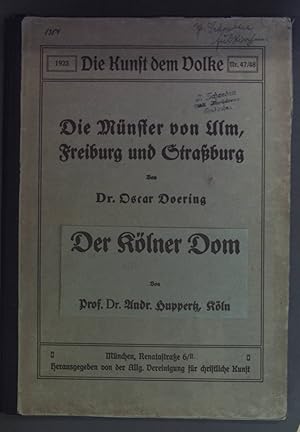 Imagen del vendedor de Die Mnster von Ulm, Freiburg und Straburg. Die Kunst der Vlker: Nr. 47/48. a la venta por books4less (Versandantiquariat Petra Gros GmbH & Co. KG)