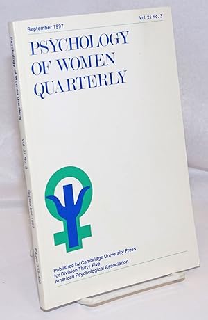 Seller image for Psychology of Women Quarterly; vol. 21, #3, September 1997 for sale by Bolerium Books Inc.