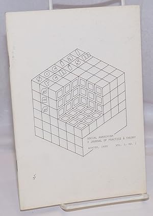 Image du vendeur pour Social Anarchism; A journal of practice and theory, vol. 1 no. 1 (Winter 1980) mis en vente par Bolerium Books Inc.