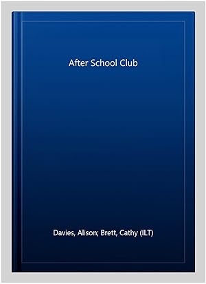 Seller image for After School Club for sale by GreatBookPricesUK