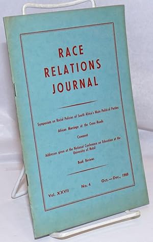Seller image for Race relations journal. Vol. XXVI no. 4 (Oct.-Dec. 1960) for sale by Bolerium Books Inc.