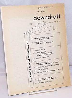 End the Draft's Downdraft. Vol. IV, no. 3 (December 1967)