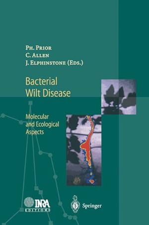 Bacterial Wilt Disease: Molecular and Ecological Aspects.