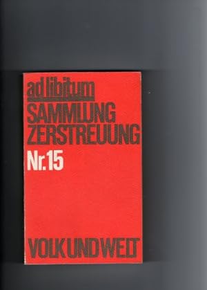 Seller image for ad libitum Nr. 15. Sammlung Zerstreuung. 1. Auflage. for sale by NEPO UG
