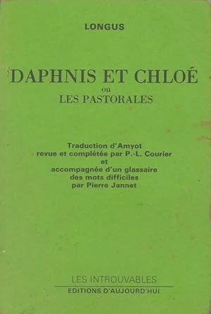 Image du vendeur pour Daphnis et Chlo ou Les Pastorales mis en vente par Calepinus, la librairie latin-grec