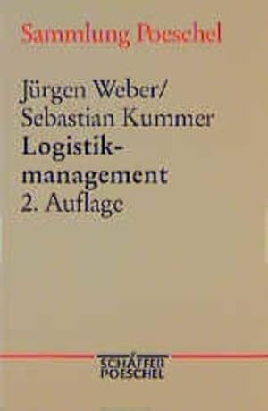 Bild des Verkufers fr Logistikmanagement. Jrgen Weber/Sebastian Kummer / Sammlung Poeschel ; 141 zum Verkauf von NEPO UG