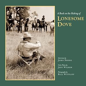 Seller image for Book on the Making of Lonesome Dove for sale by GreatBookPricesUK