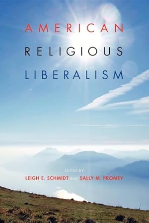 Seller image for American Religious Liberalism for sale by GreatBookPricesUK