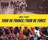 Seller image for Tour De France, Tour De Force for sale by RECYCLIVRE