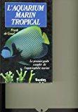 Seller image for L'aquarium Marin Tropical for sale by RECYCLIVRE
