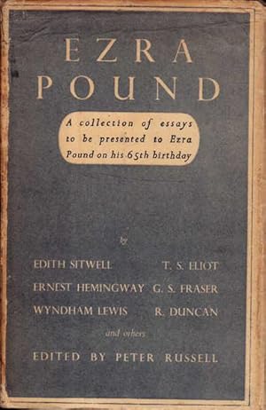 Ezra Pound: A Collection of Essays to be Presented to Ezra Pound on His 65th Birthday