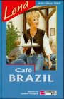 Bild des Verkufers fr Lena, Bd.2, Cafe Brazil zum Verkauf von Gabis Bcherlager