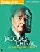 Image du vendeur pour Jacques Chirac Ou Le Dialogue Des Cultures : Muse Du Quai Branly mis en vente par RECYCLIVRE