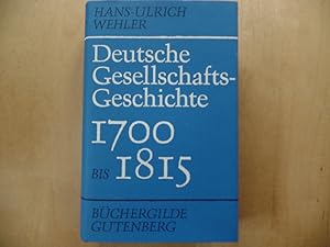 Deutsche Gesellschaftsgeschichte; Bd. 1. Vom Feudalismus des Alten Reiches bis zur Defensiven Mod...